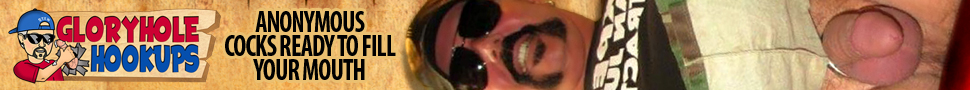 Glory Hole Hookups