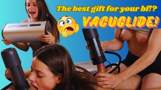 Cute girlfriend gets VACUGLIDE for bf.