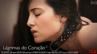 Lagrimas Do Coracao 2 - Anna Rose & Tess B