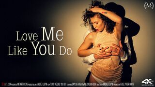 Love Me Like You Do - Emylia Argan e Maxmilian Dior