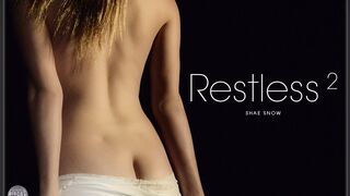 Restless 2 - Shae Snow