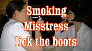 Smoking Mistresses - The Boot Slave