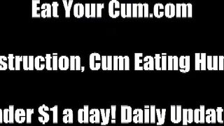 Te vas a comer tu semen o te lo digo yo