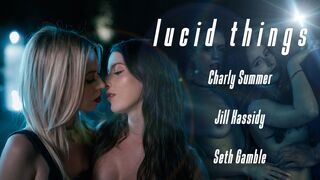 Choses lucides - Charly Summer et Jill Kassidy
