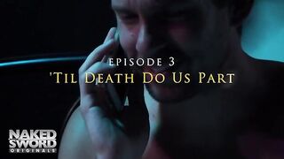 The Devil's Deal & Other Sordid Tales Ep 3 - 'Til Death Do Us Part - NakedSword Originals