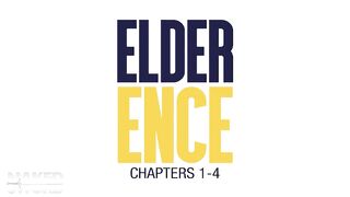 Elder Ence Chapters 1 - 4 - Mormonboyz