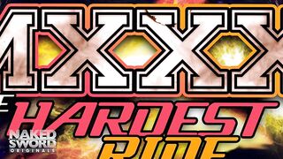 MXXX: El viaje más difícil - Episodio 1: "La apuesta está hecha" - NakedSword Originals