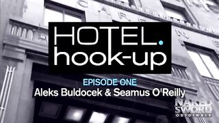 Hotel Hook-Up Episódio 1: O Garoto do Papai - NakedSword Originals