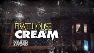 Frat House Cream Episódio 4: Mais Espesso que Sangue - NakedSword Originals